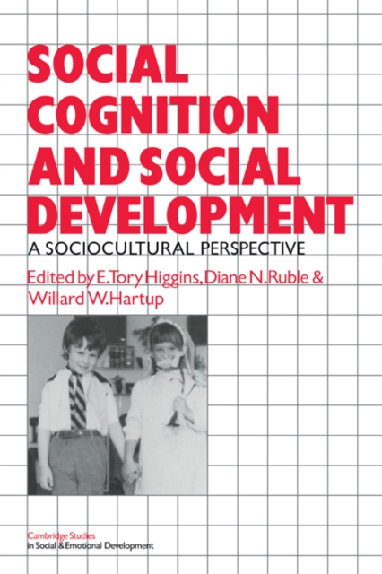 Social Cognition and Social Development : A Sociocultural Perspective, Paperback / softback Book