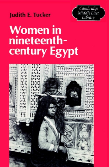 Women in Nineteenth-Century Egypt, Paperback / softback Book