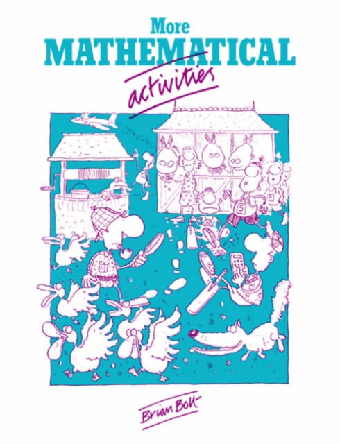 More Mathematical Activities : A Resource Book for Teachers, Paperback / softback Book