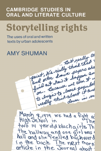 Storytelling Rights : The Uses of Oral and Written Texts by Urban Adolescents, Hardback Book