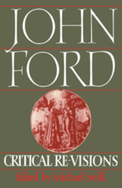 John Ford: Critical Re-Visions, Hardback Book