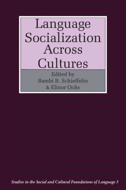 Language Socialization across Cultures, Paperback / softback Book