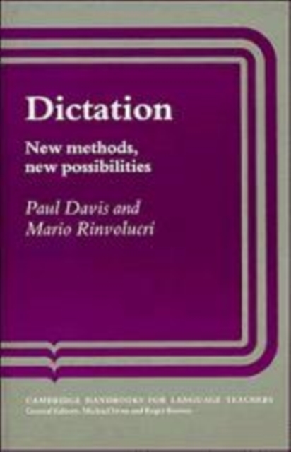 Dictation : New Methods, New Possibilities, Hardback Book