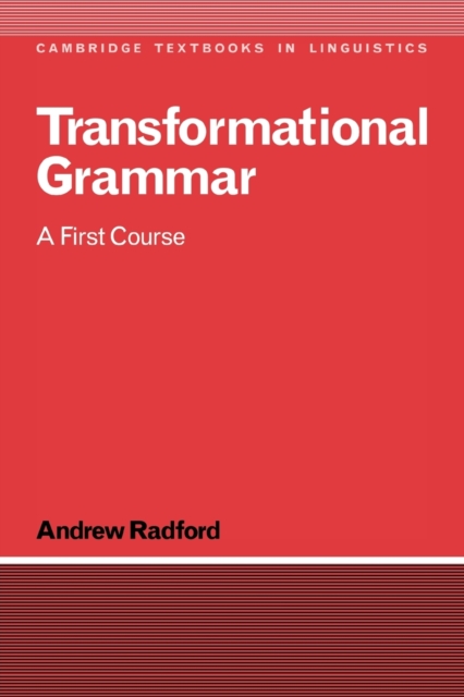 Transformational Grammar : A First Course, Paperback / softback Book