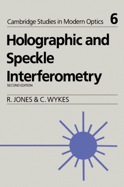 Holographic and Speckle Interferometry, Paperback / softback Book