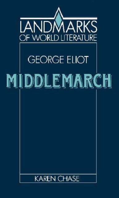 Eliot: Middlemarch, Hardback Book