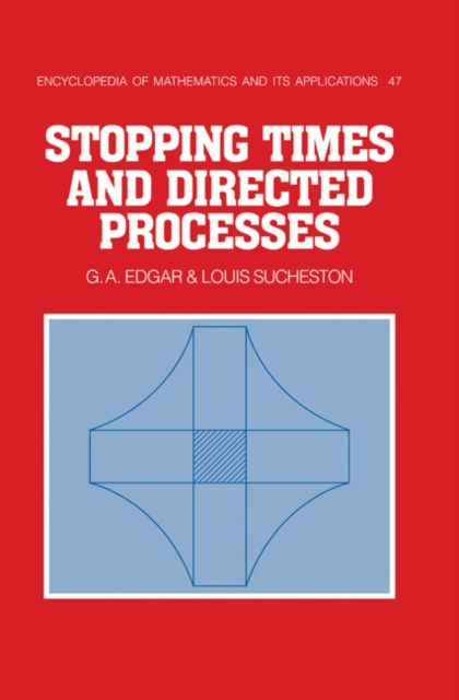 Stopping Times and Directed Processes, Hardback Book