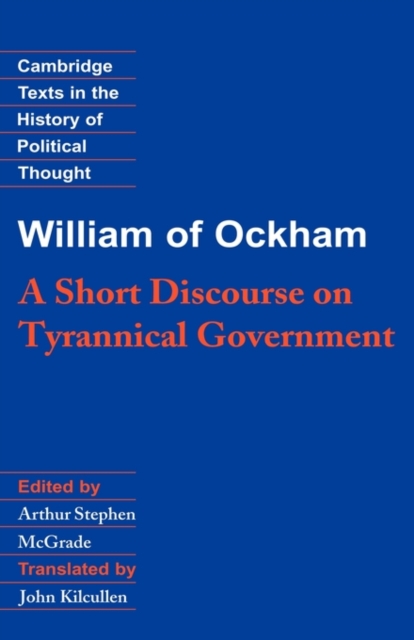William of Ockham: A Short Discourse on Tyrannical Government, Hardback Book