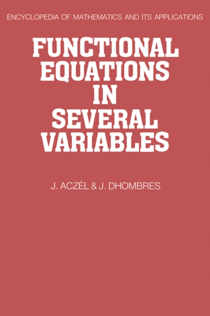 Functional Equations in Several Variables, Hardback Book