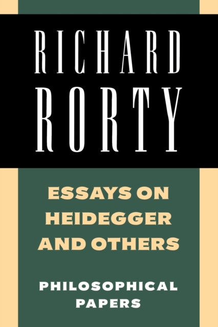Essays on Heidegger and Others : Philosophical Papers, Paperback / softback Book
