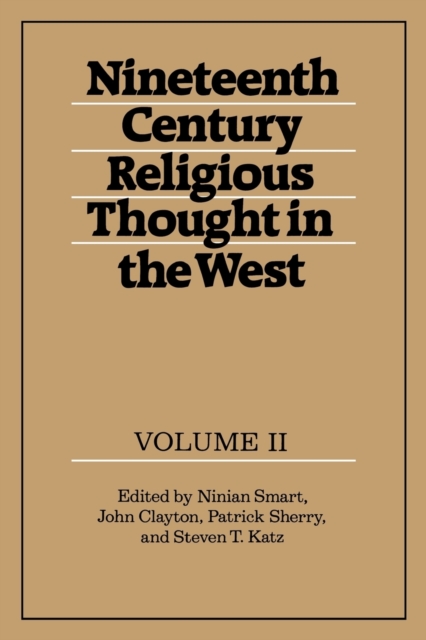 Nineteenth-Century Religious Thought in the West: Volume 2, Paperback / softback Book