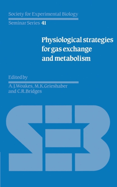 Physiological Strategies for Gas Exchange and Metabolism, Hardback Book