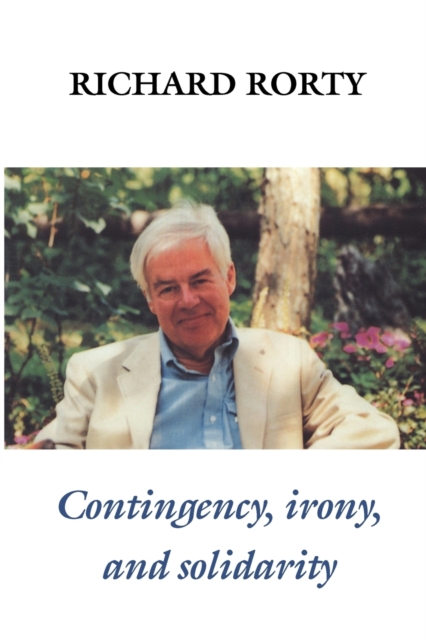 Contingency, Irony, and Solidarity, Paperback / softback Book