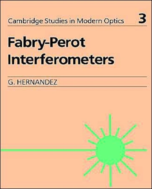 Fabry-Perot Interferometers, Paperback / softback Book