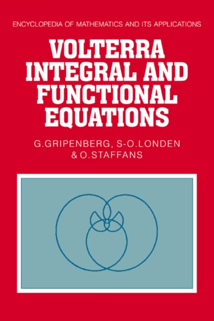 Volterra Integral and Functional Equations, Hardback Book