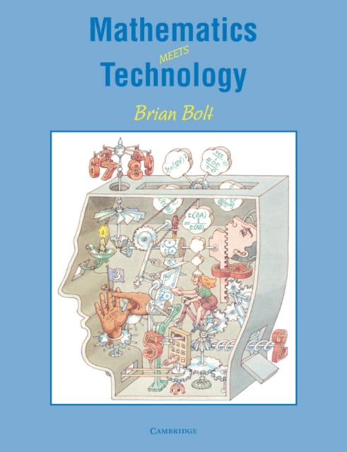 Mathematics Meets Technology, Paperback / softback Book