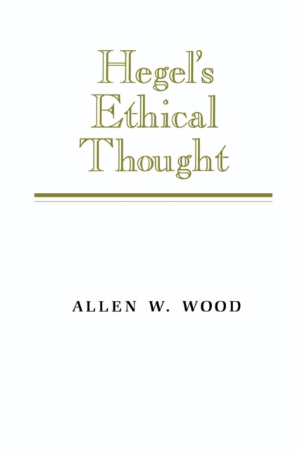 Hegel's Ethical Thought, Paperback / softback Book