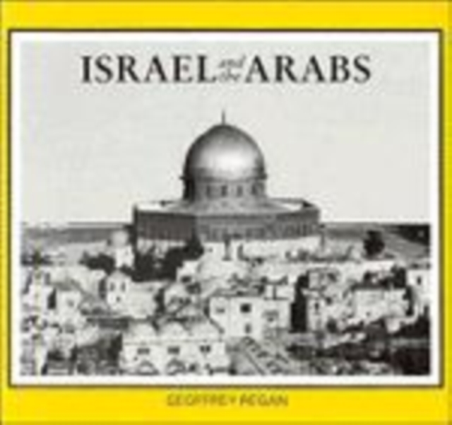 Israel and the Arabs, Paperback Book