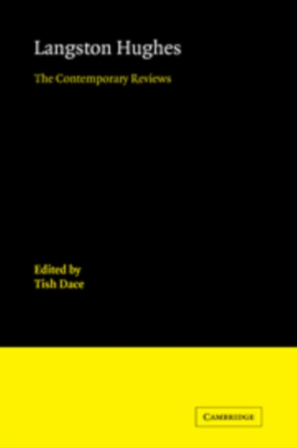 Langston Hughes : The Contemporary Reviews, Hardback Book