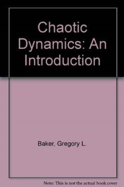 Chaotic Dynamics : An Introduction, Hardback Book