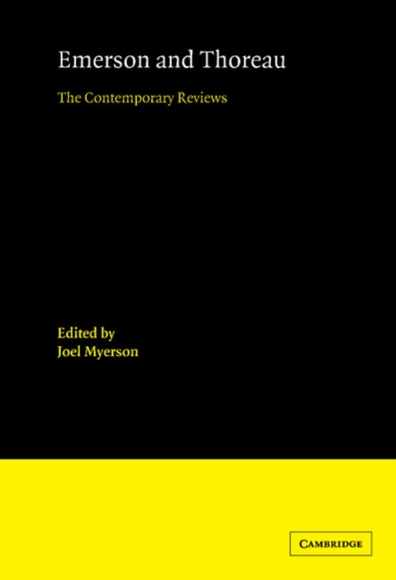 Emerson and Thoreau : The Contemporary Reviews, Hardback Book