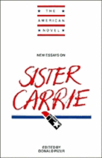 New Essays on Sister Carrie, Paperback / softback Book