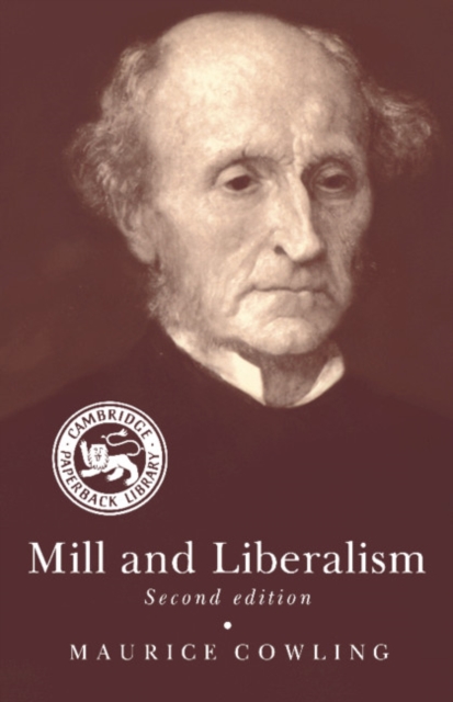 Mill and Liberalism, Paperback / softback Book