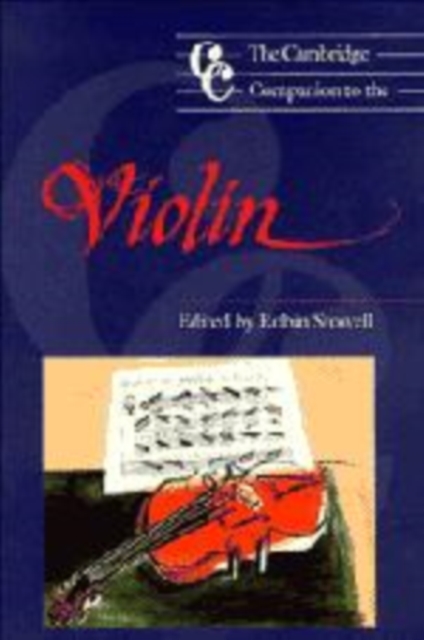 The Cambridge Companion to the Violin, Hardback Book