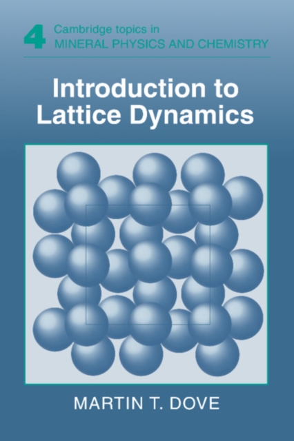 Introduction to Lattice Dynamics, Hardback Book