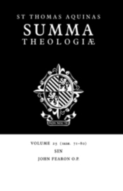Summa Theologiae: Volume 25, Sin : 1a2ae. 71-80, Hardback Book