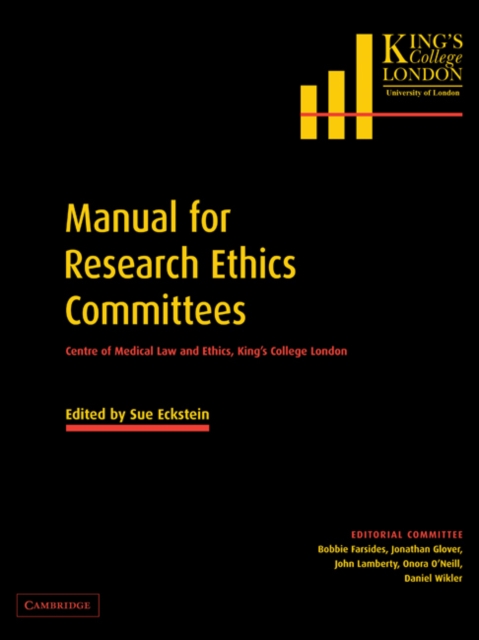 Manual for Research Ethics Committees : Centre of Medical Law and Ethics, King's College London, Paperback / softback Book