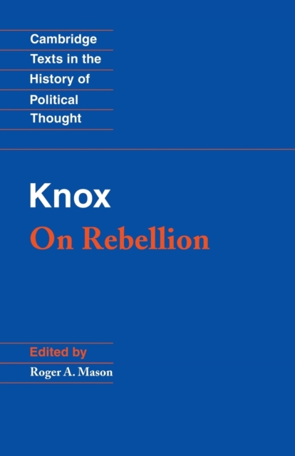 Knox: On Rebellion, Paperback / softback Book