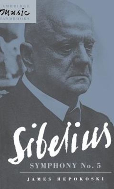 Sibelius: Symphony No. 5, Hardback Book