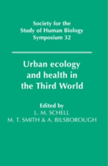 Urban Ecology and Health in the Third World, Hardback Book