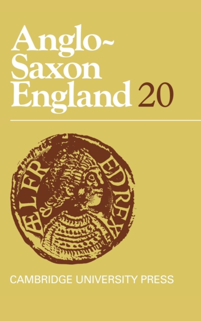 Anglo-Saxon England: Volume 20, Hardback Book