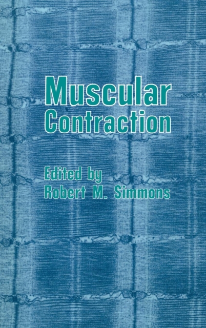 Muscular Contraction, Hardback Book