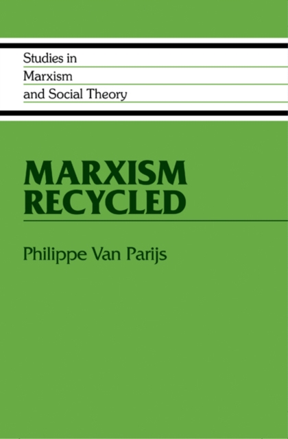 Marxism Recycled, Hardback Book