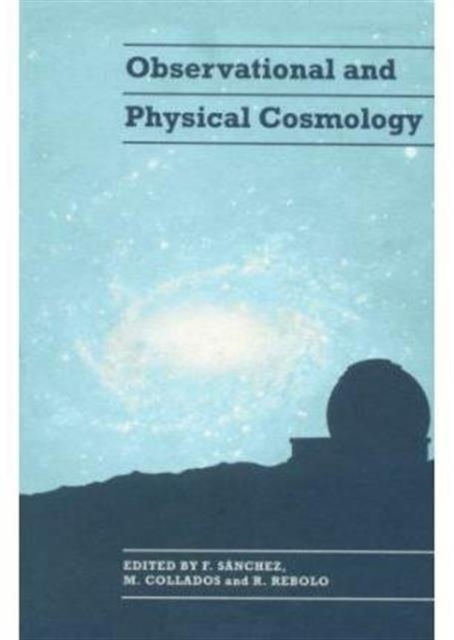 Observational and Physical Cosmology, Hardback Book