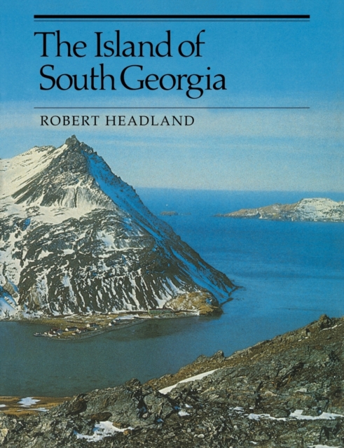 The Island of South Georgia, Paperback / softback Book