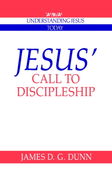 Jesus' Call to Discipleship, Paperback / softback Book