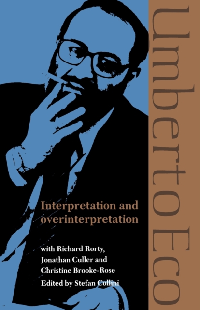 Interpretation and Overinterpretation, Paperback / softback Book