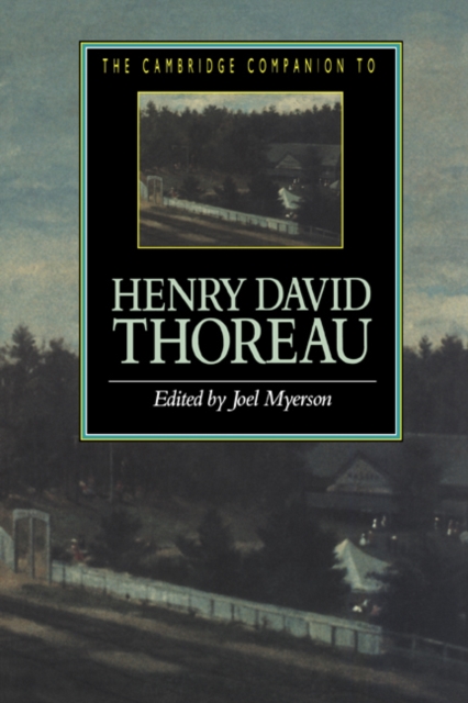 The Cambridge Companion to Henry David Thoreau, Hardback Book