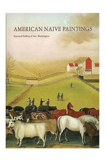 American Naive Paintings, Hardback Book