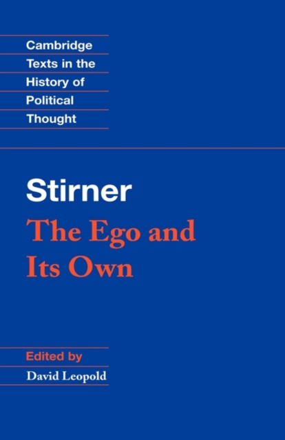 Stirner: The Ego and its Own, Hardback Book