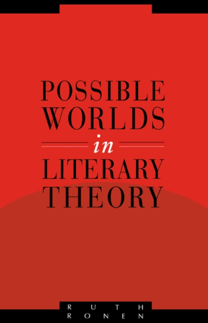 Possible Worlds in Literary Theory, Hardback Book