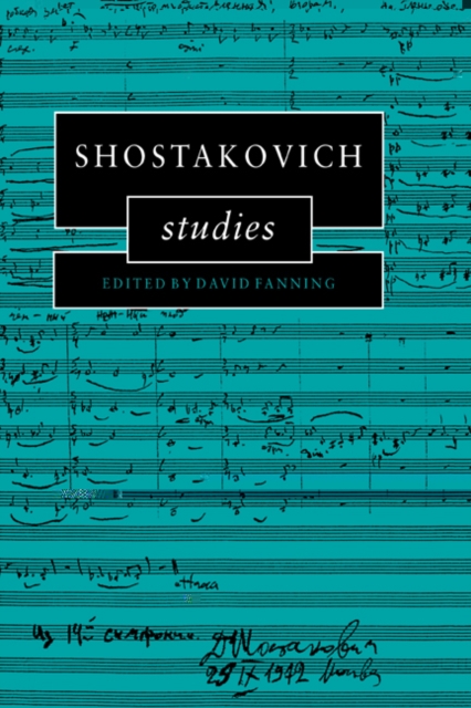 Shostakovich Studies, Hardback Book