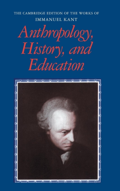 Anthropology, History, and Education, Hardback Book
