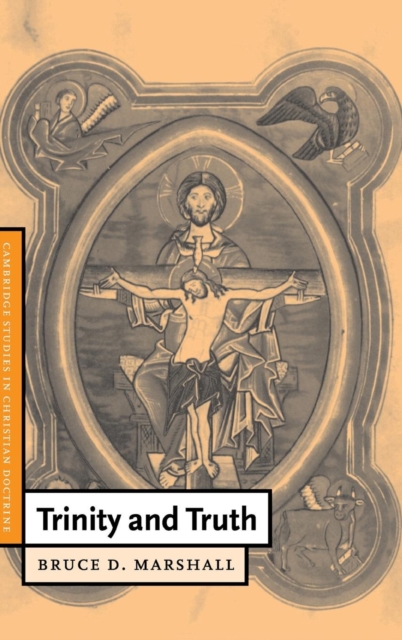 Trinity and Truth, Hardback Book