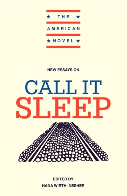 New Essays on Call It Sleep, Paperback / softback Book