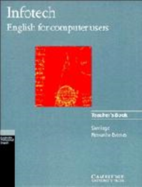 Infotech Teacher's book : English for Computer Users, Paperback Book